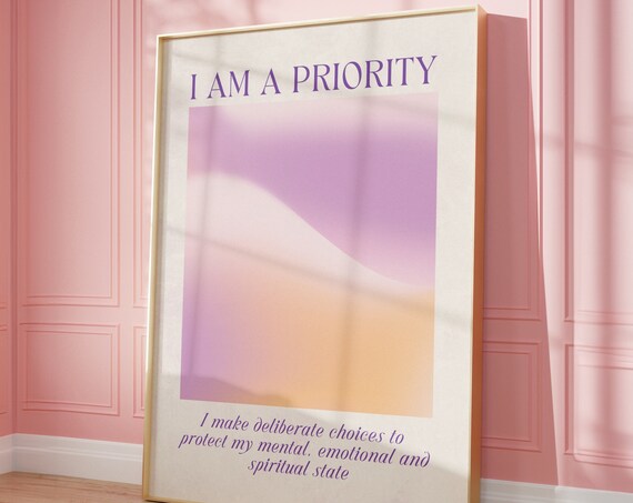 I Am A Priority Affirmation Gradient Purple Aura Self Care Poster