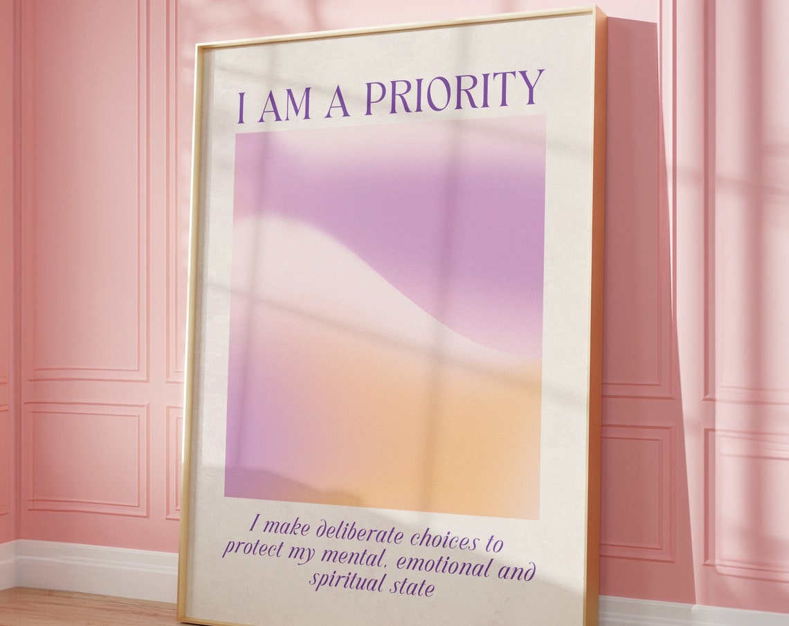 I Am A Priority Affirmation Gradient Purple Aura Self Care Poster