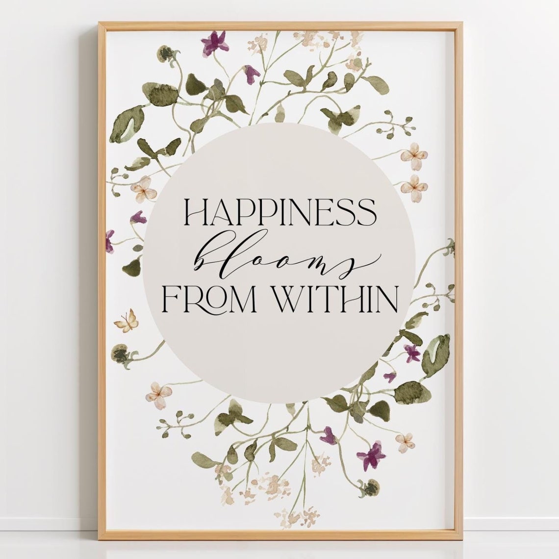 Happiness Blooms From Within Floral Botanical Quote Art Poster