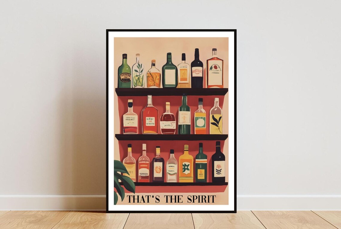 Thats The Spirit Midcentury Liquor Bottle Shelf Kitchen Bar Poster