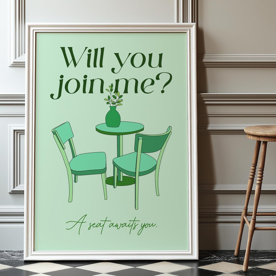 Will You Join Me Green Cafe Table Typography Wall Decor Poster