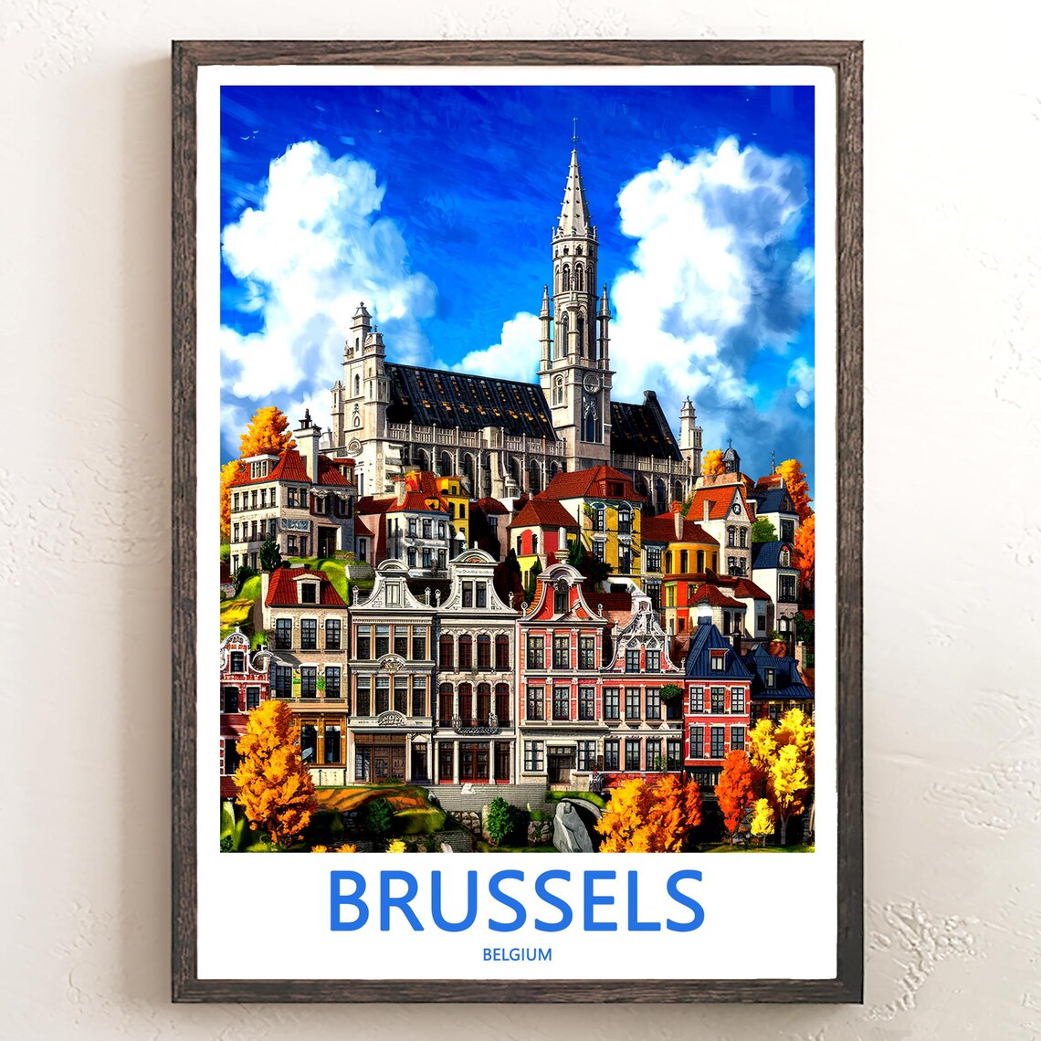 Brussels Belgium Spire Above Colorful Houses Autumn Art Poster