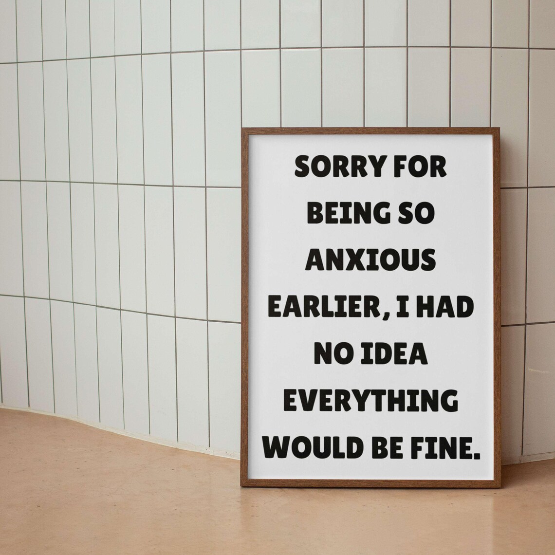 Sorry for Being So Anxious Earlier Funny Pink Self Aware Quote Poster - Image 2