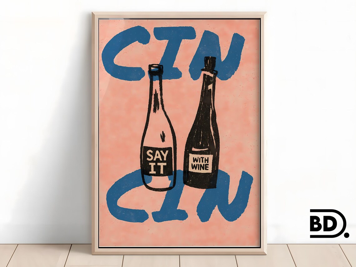 Cin Cin Wine Bottles Blue Brush Lettering On Peach Background Poster