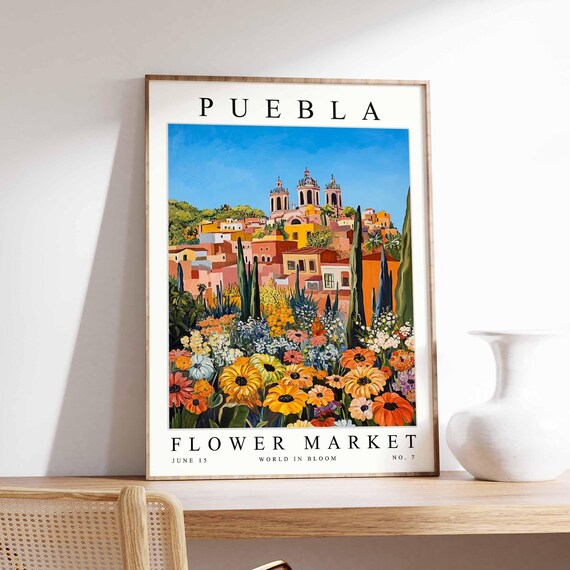 Puebla Flower Market Poster Pueblaprint Mexican Floral Wall Art Pueblafloral Decor Botanical Mexico Print Travel