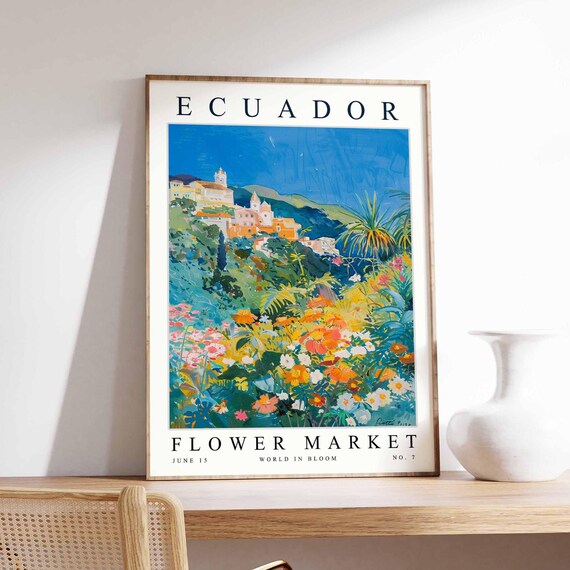 Ecuador Flower Market Poster Print Ecuadorian Floral Wall Art Ecuadorfloral Decor Botanical South America Travel
