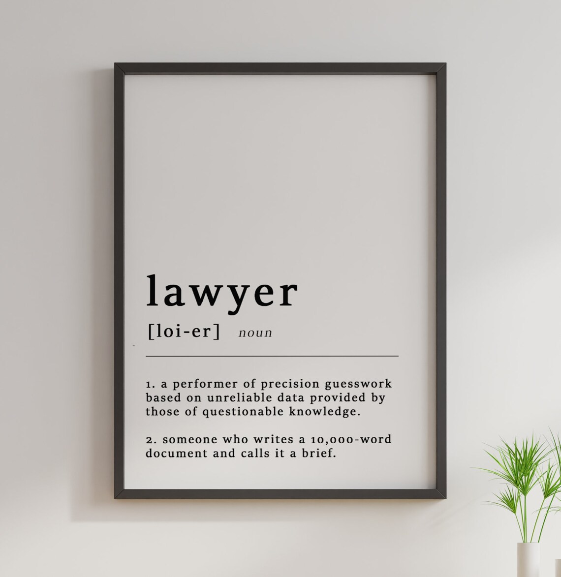 Definition Of A Lawyer Quote Poster Print, Funny Typography - Image 3