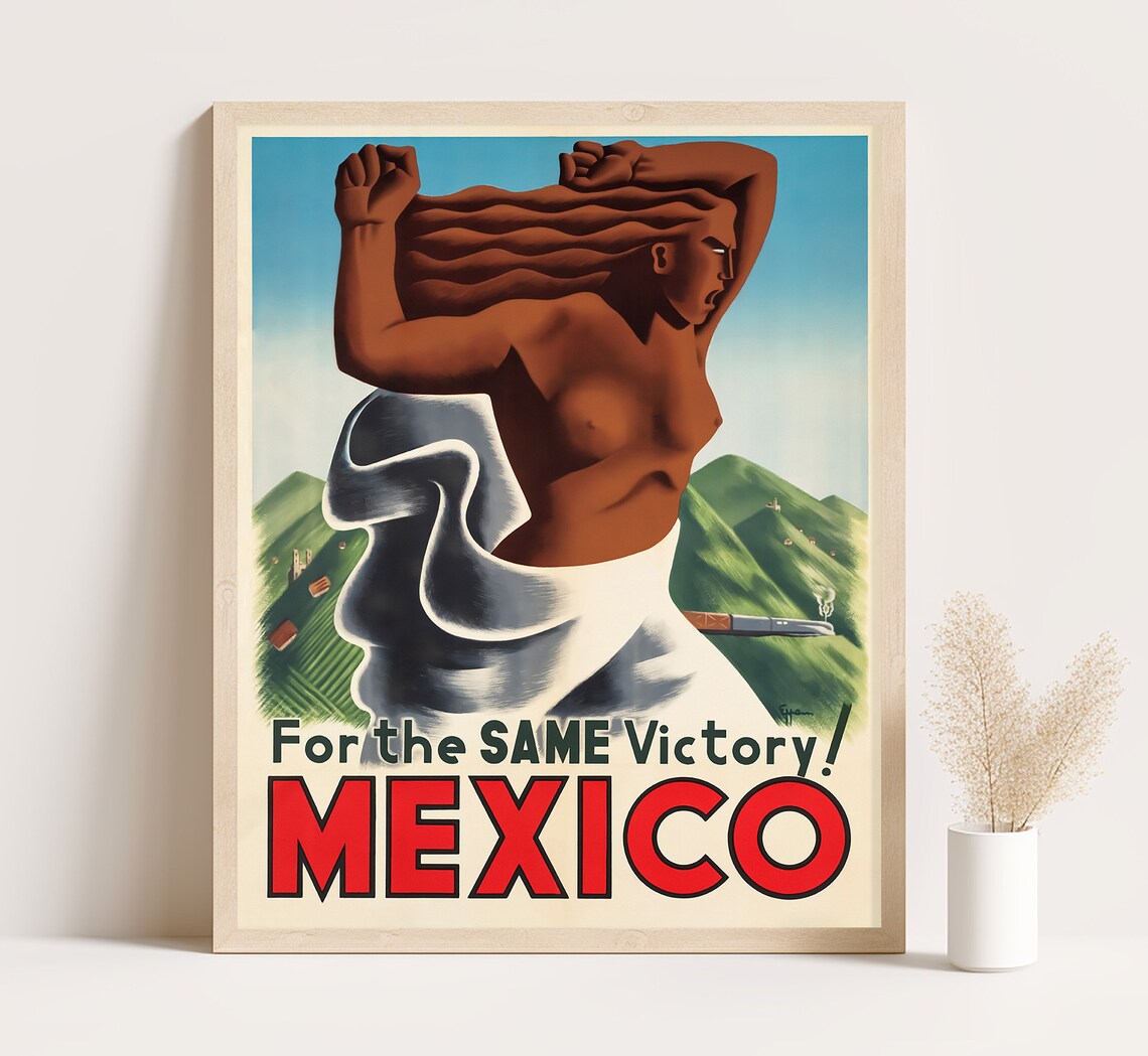Mexico For The Same Victory! Wartime Allegorical Woman Vintage Poster
