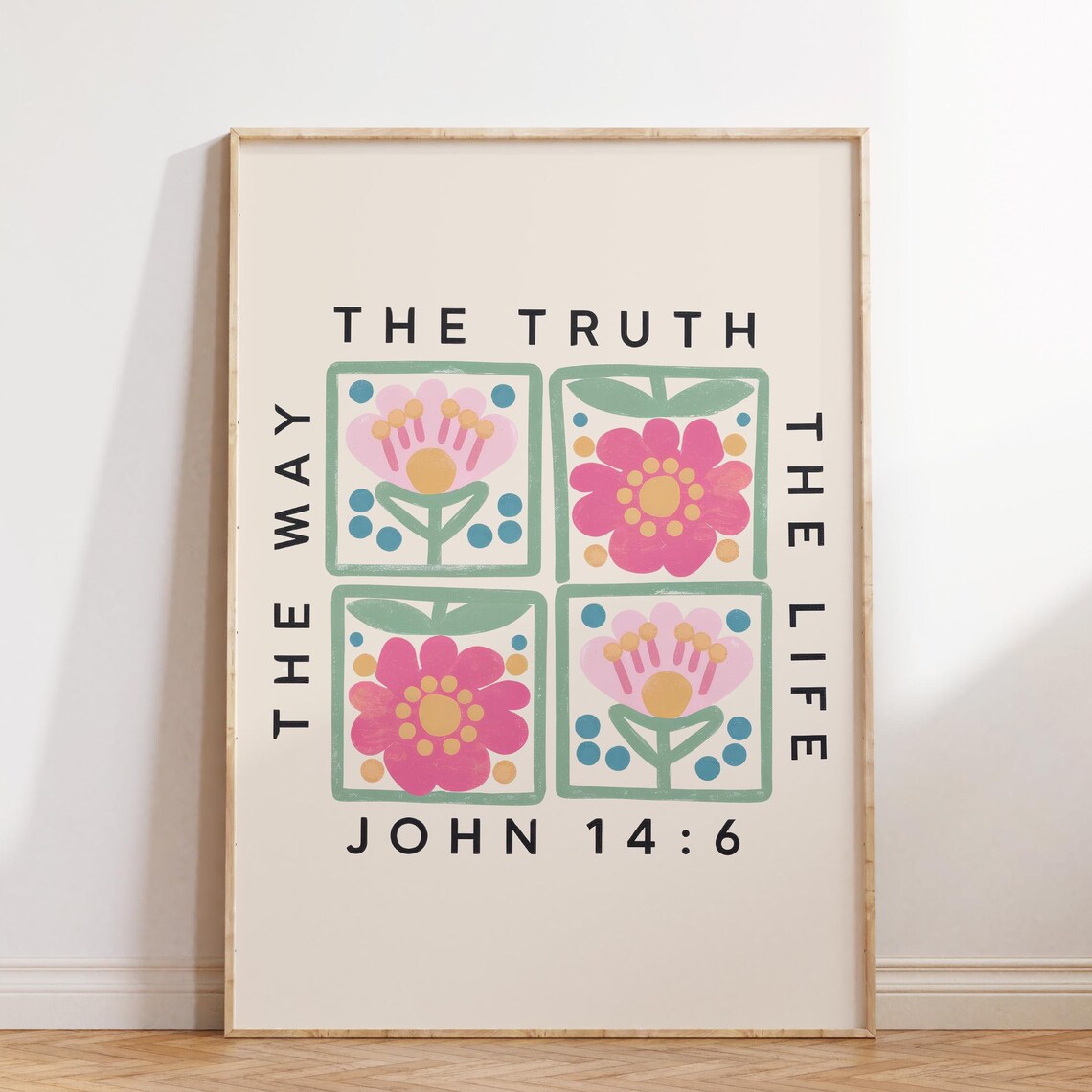 The Way the Truth the Life John 14:6 Floral Grid Verse Poster