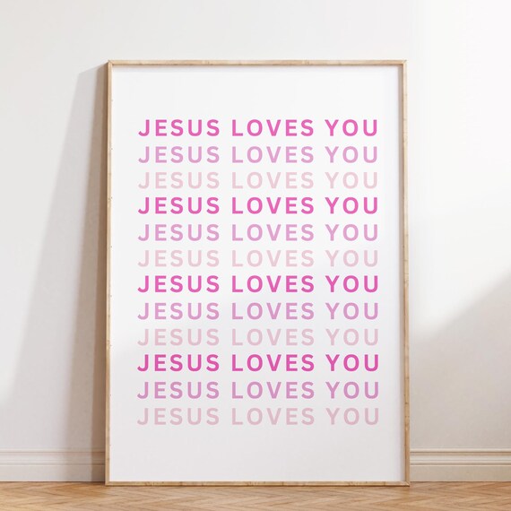 Jesus Loves You Repeated Typography Pink Christian Wall Poster