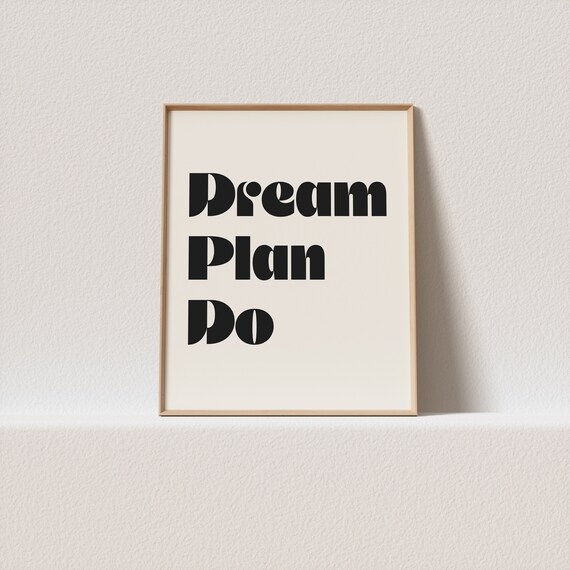 Art Print Dream Plan Do Stunning Retro Typography A Must Have For Your Gallery Wall Only A Click Away To Be Yours Forever