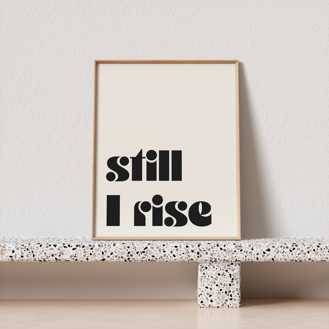 Still I Rise Empowerment Quote Poster in Bold Modern Typography - Image 3