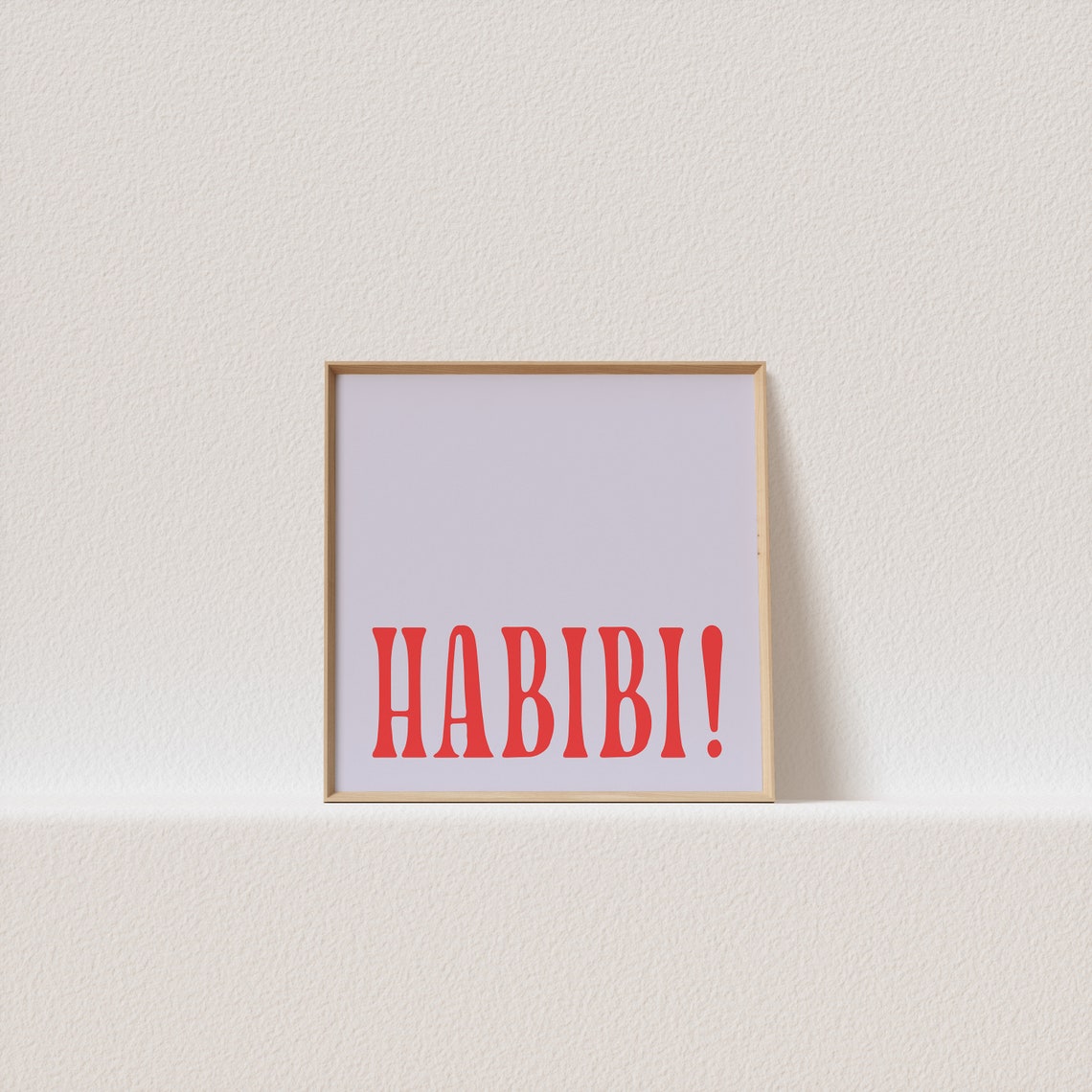 Habibi Retro Red Serif Typography Pop Quote Square Art Poster