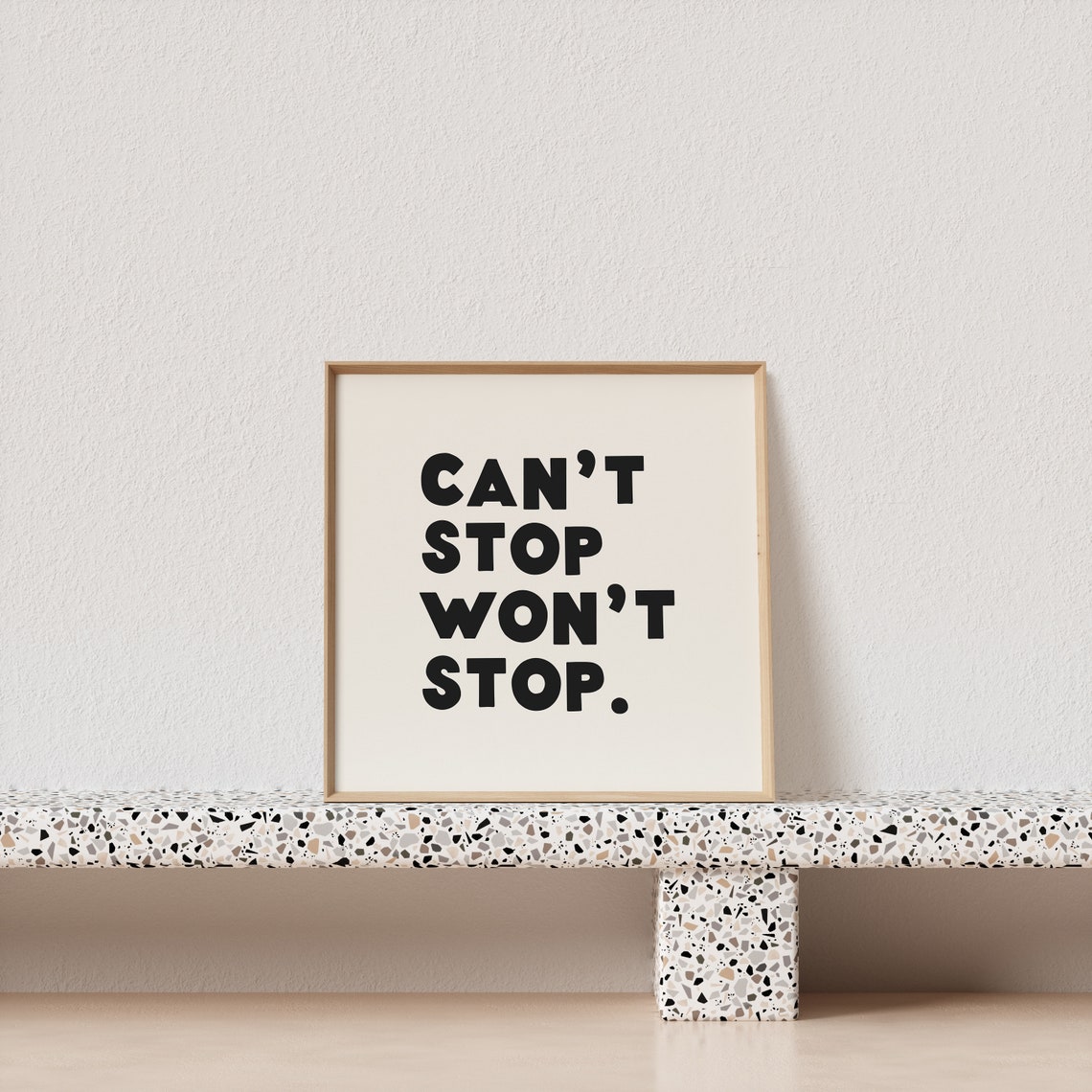 Can Not Stop Will Not Stop Bold Block Typography Hustle Poster - Image 3