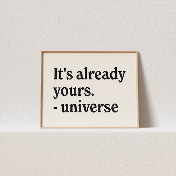 Its Already Yours Retro Typography Art Print