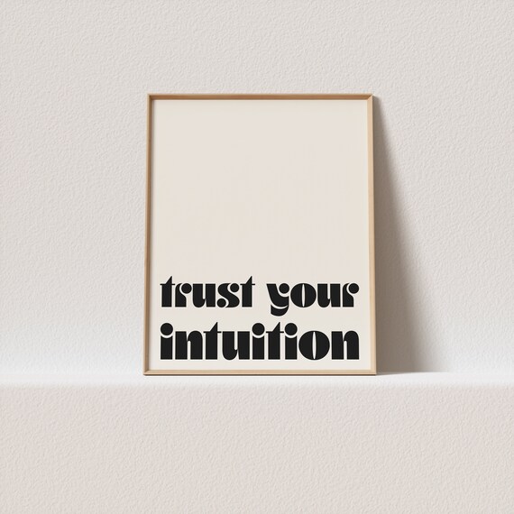 Retro Poster Trust Your Intuition Retro Typography A Must Have For Your Gallery Wall Only A Click Away To Be Yours Forever