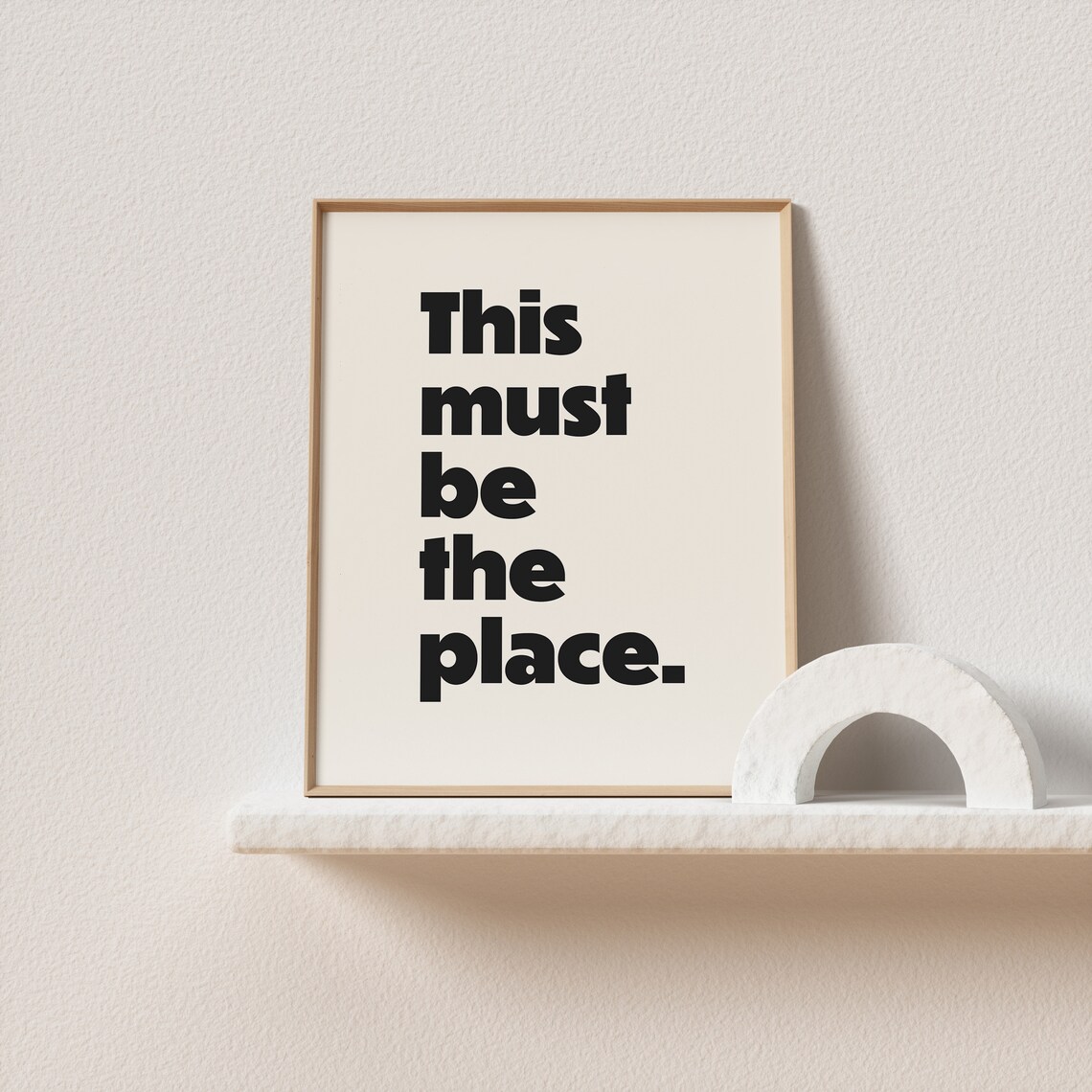 This Must Be The Place Bold Black Cream Typography Poster New Home - Image 2