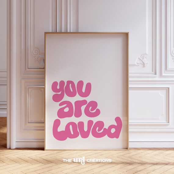 You Are Loved Pink Retro Bubble Lettering Affirmation Poster