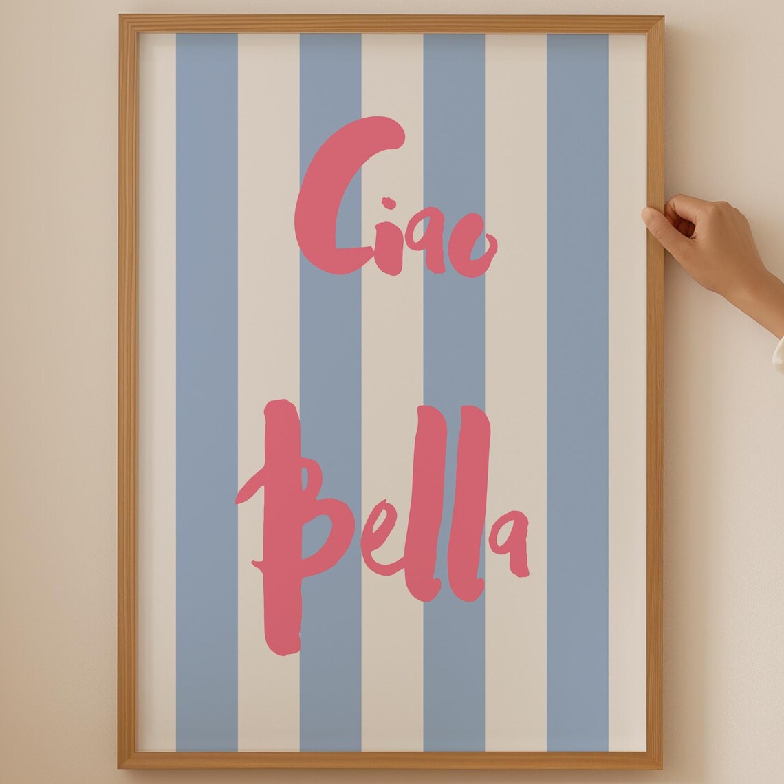 Ciao Bella Pink Script Striped Blue Cream Italian Saying Poster
