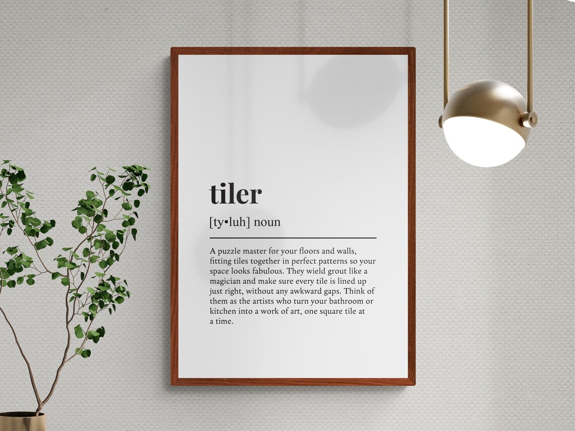 Tiler Funny Definition Job Work Gift Wall Art Print - Image 3