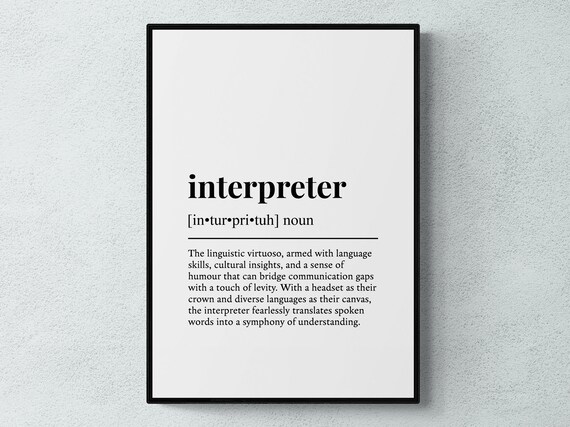 Interpreter Funny Definition Job Work Gift Wall Art Print