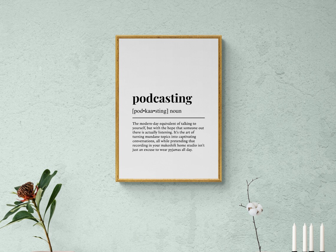 Podcasting Funny Definition Hobby Gift Print - Image 2