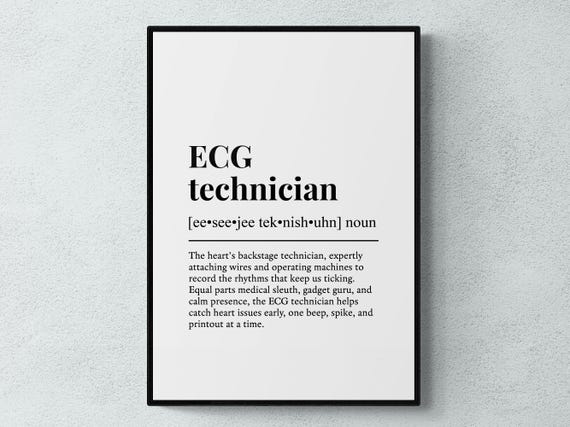 Ecg Technician Funny Definition Job Work Gift Wall Art Print