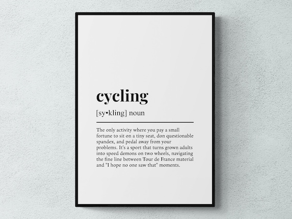 Cycling Funny Definition Sport Gift Art Print