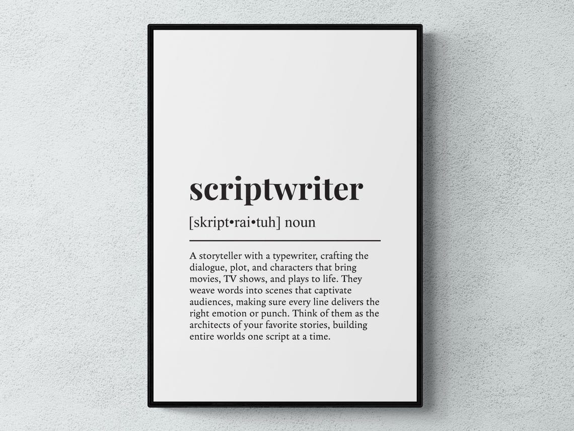 Scriptwriter Dictionary Definition Print Funny Gift Movie Writer