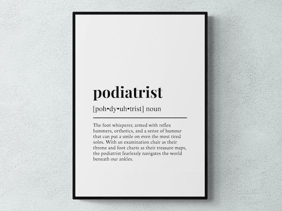 Podiatrist Funny Definition Typography Art Print