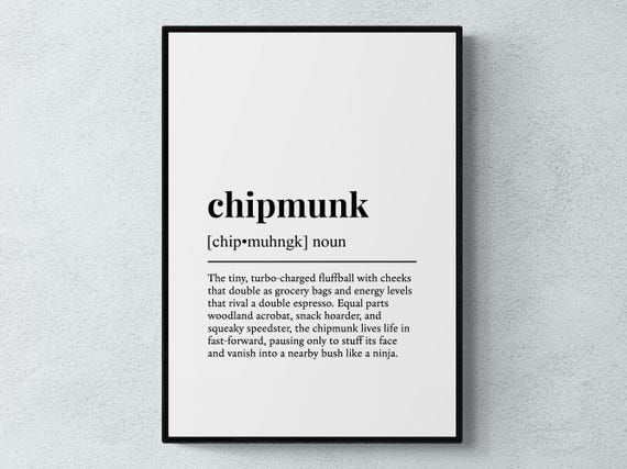 Chipmunk Funny Definition Gift Wall Art Print