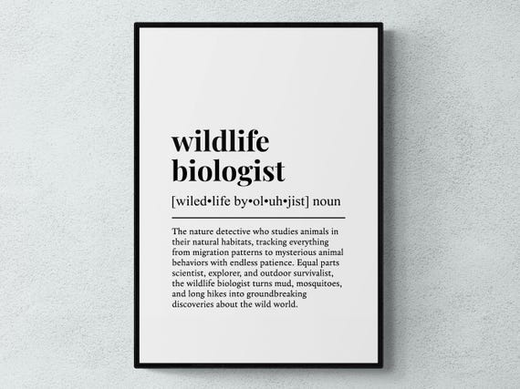 Wildlife Biologist Funny Definition Job Work Gift Wall Art Print
