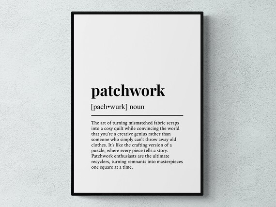 Patchwork Funny Definition Hobby Gift Wall Art Print