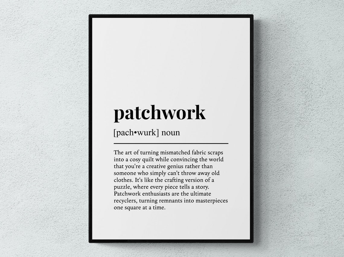 Patchwork Funny Dictionary Definition Typography Wall Art Print