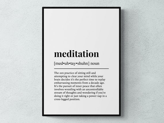Meditation Funny Definition Hobby Wall Art Print