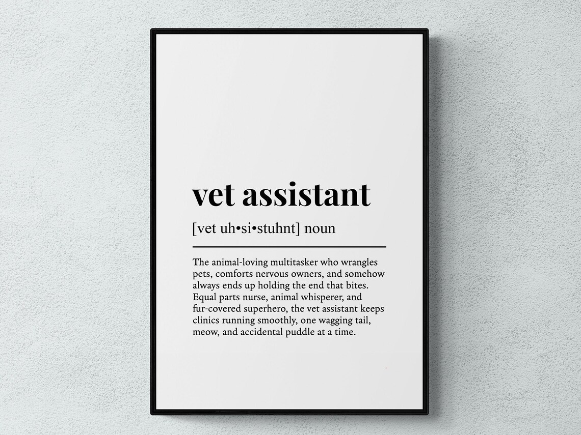 Vet Assistant Funny Definition Job Gift Art Print