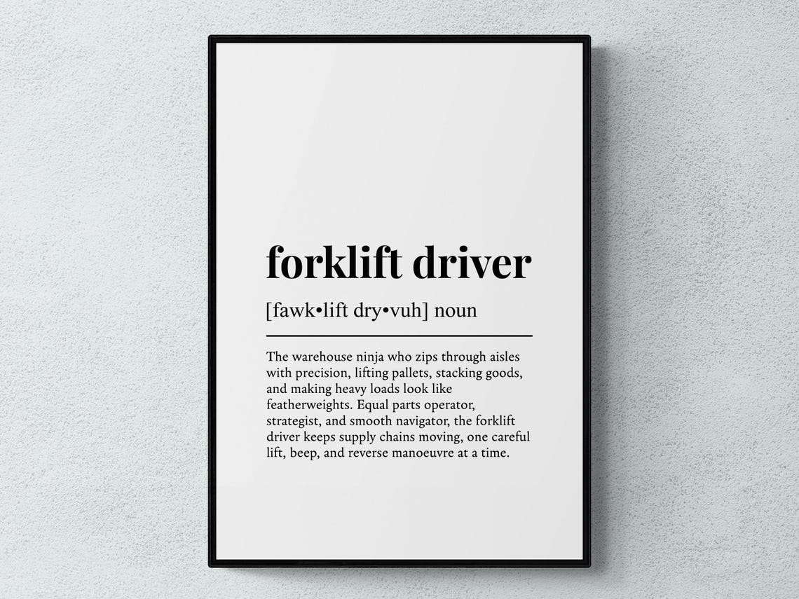 Forklift Driver Funny Definition Job Work Gift Wall Art Print