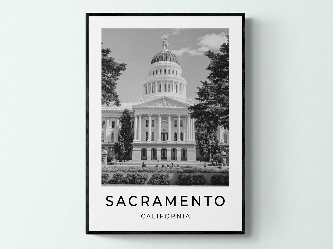 Sacramento California State Capitol Building Black White Travel Poster