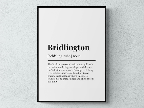 Bridlington Yorkshire Funny Dictionary Definition Seaside Poster