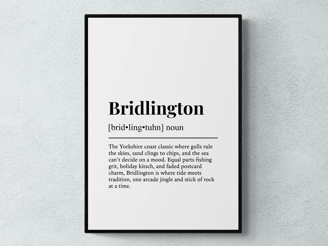 Bridlington Yorkshire Funny Dictionary Definition Seaside Poster