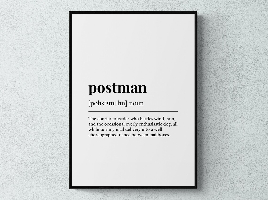 Postman Funny Definition, Humor Wall Art Print