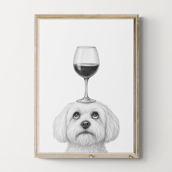 Maltese Dog Art Print Funny And Wine Drawing Lover Wall Decor Lovers Gifts