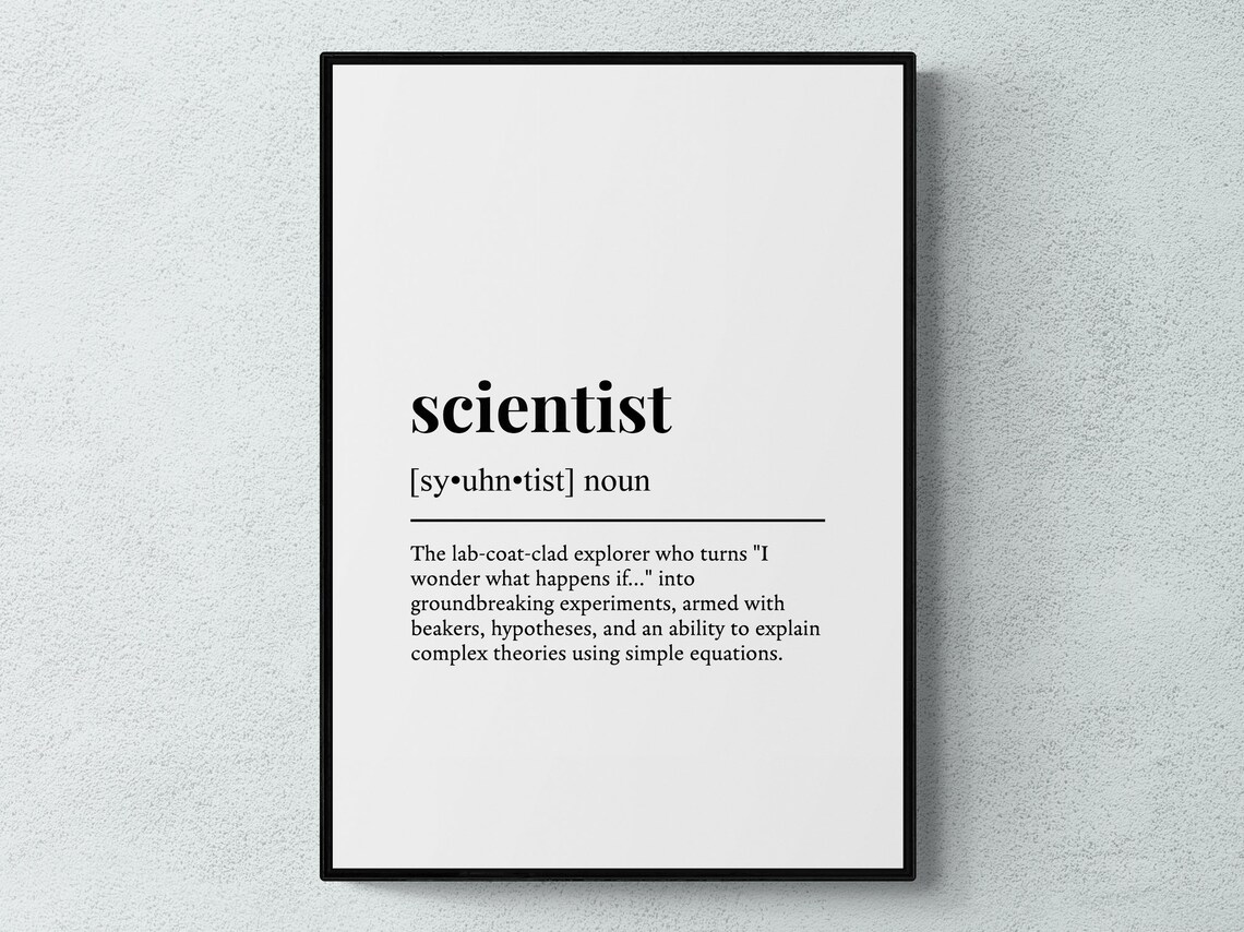 Scientist Funny Definition Job Work Gift Wall Art Print