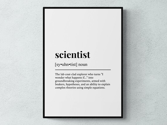 Scientist Funny Definition Job Work Gift Wall Art Print