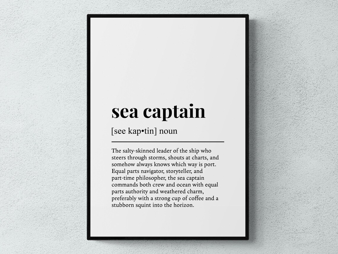 Sea Captain Funny Definition Job Work Gift Wall Art Print