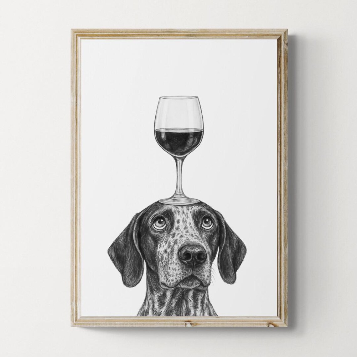 German Shorthaired Pointer Dog Art Print Funny And Wine Drawing Lover Wall Decor Lovers Gifts