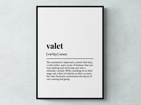 Valet Funny Definition Job Work Gift Wall Art Print