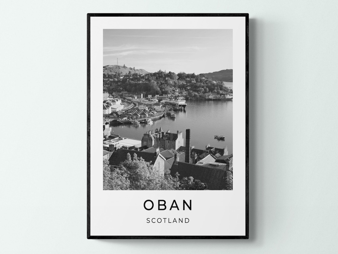 Oban Scotland Bay View Boats Hillside Town Harbor Monochrome Poster