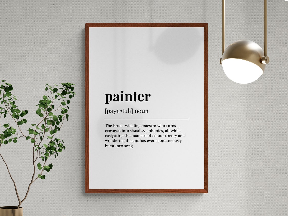 Painter Funny Definition Dictionary Typography Minimalist Art Poster - Image 3
