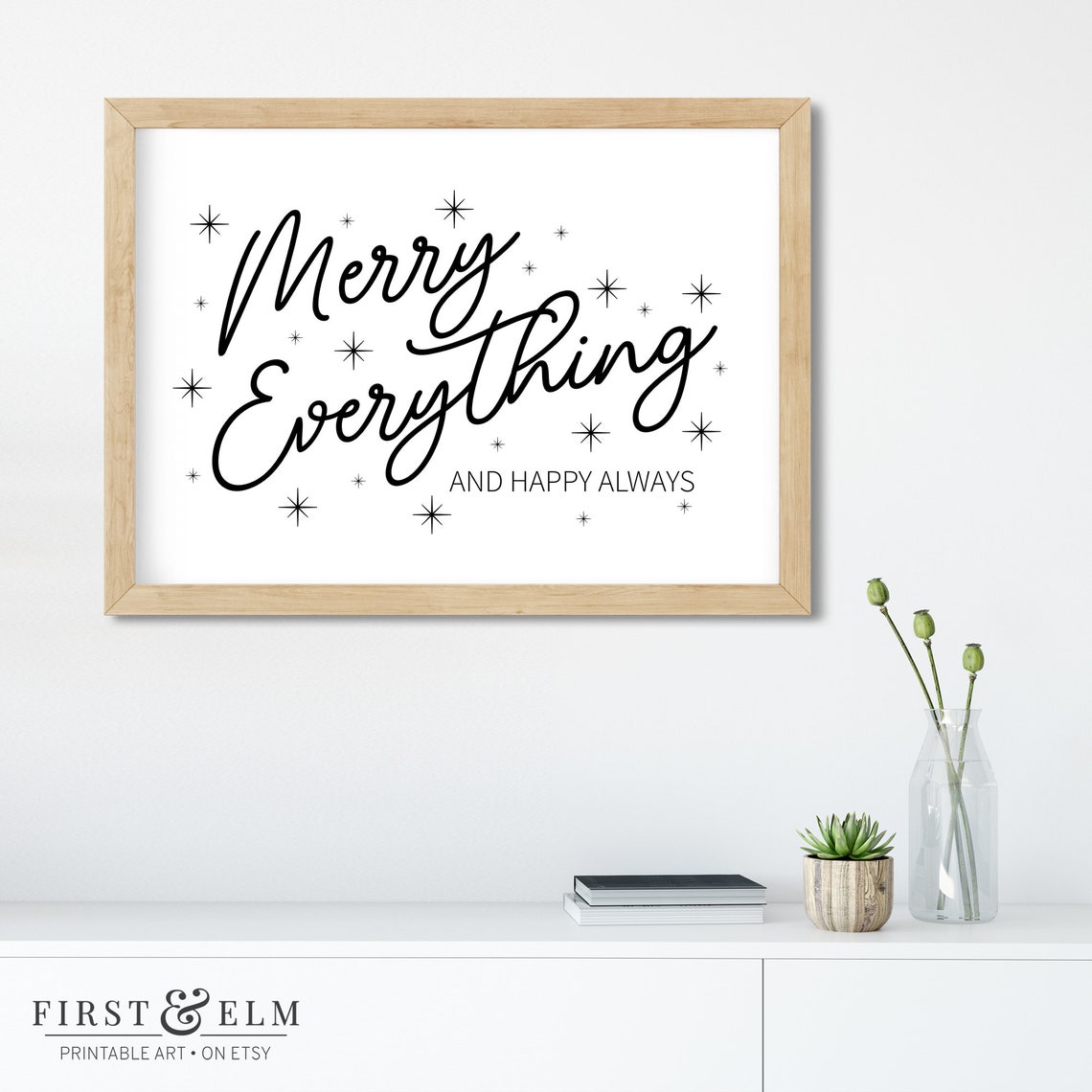 Merry Everything and Happy Always Festive Holiday Quote Poster